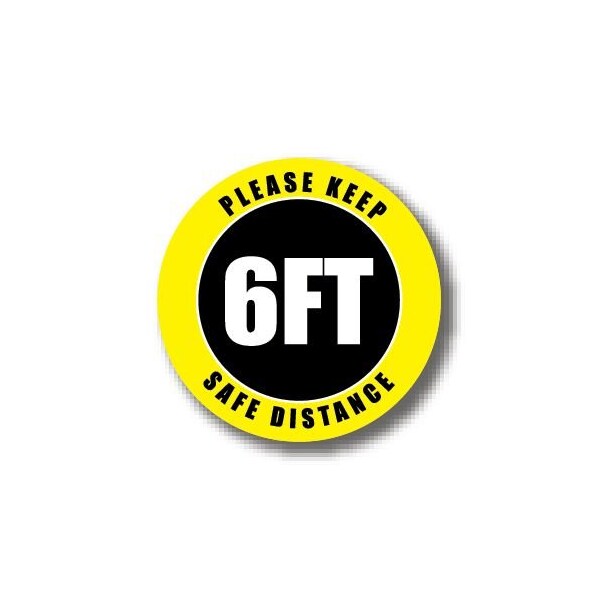 Ergomat 12in CIRCLE SIGNS Please Keep 6FT Safe Distance DSV-SIGN 144 #0706 -UEN - main